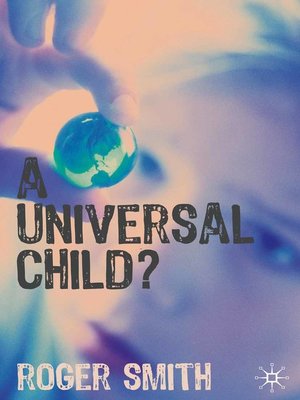 cover image of A Universal Child?